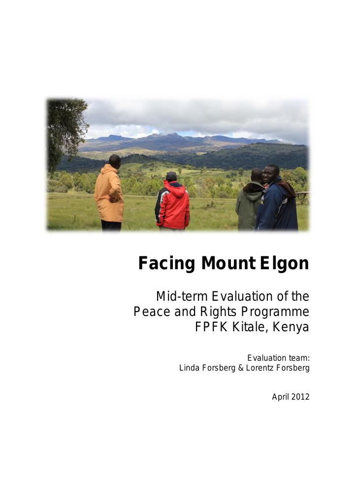 Forsiden av dokumentet ‘Facing Mount Elgon’ - Mid-term Evaluation of the Peace and Rights Program FPFK Kitale, Kenya