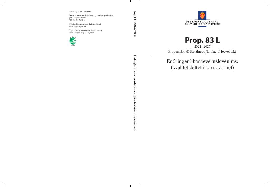 Forsiden av dokumentet Prop. 83 L (2024–2025)