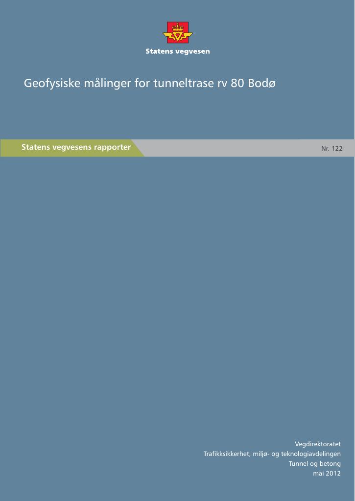 Forsiden av dokumentet Geofysiske målinger for tunneltrase rv 80 Bodø