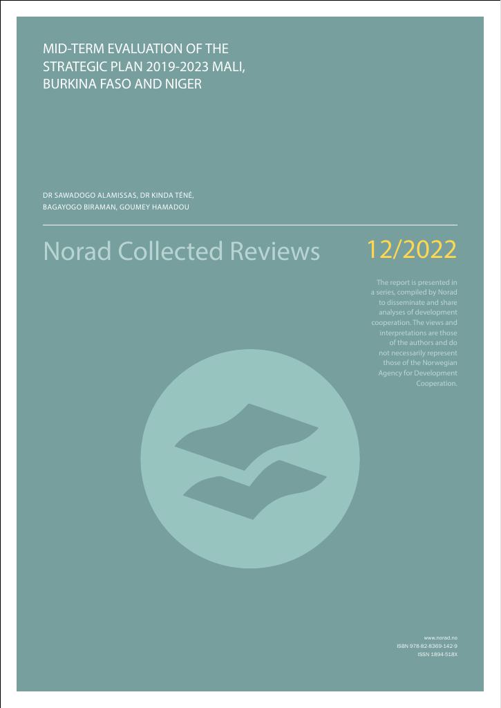 Forsiden av dokumentet Mid-term evaluation of the strategic plan 2019-2023 Mali, Burkina Faso and Niger : desentralisert evaluering/Norad Collected Reviews 12-22