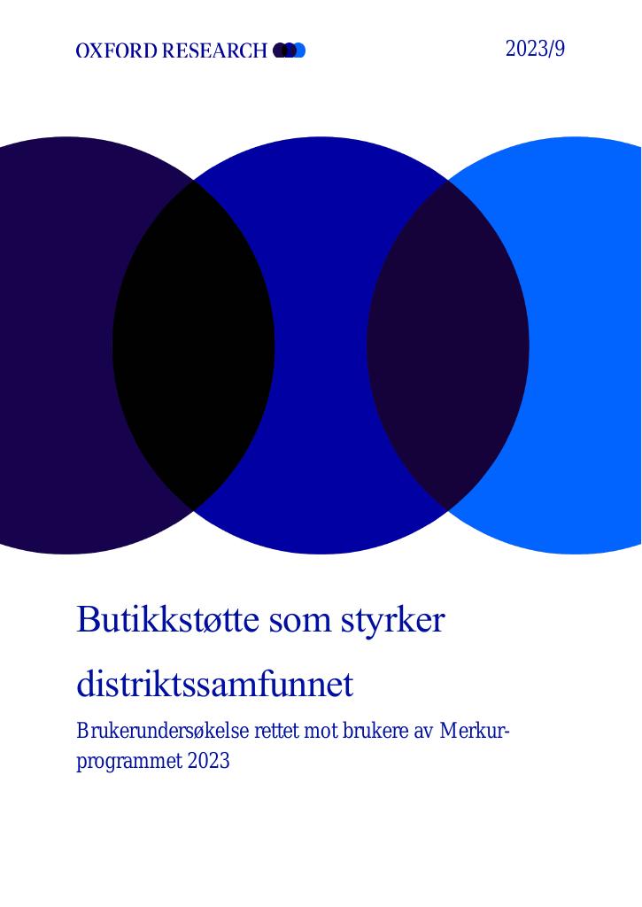 Forsiden av dokumentet Butikkstøtte som styrker distriktssamfunnet - Brukerundersøkelse rettet mot brukere av Merkur-programmet 2023