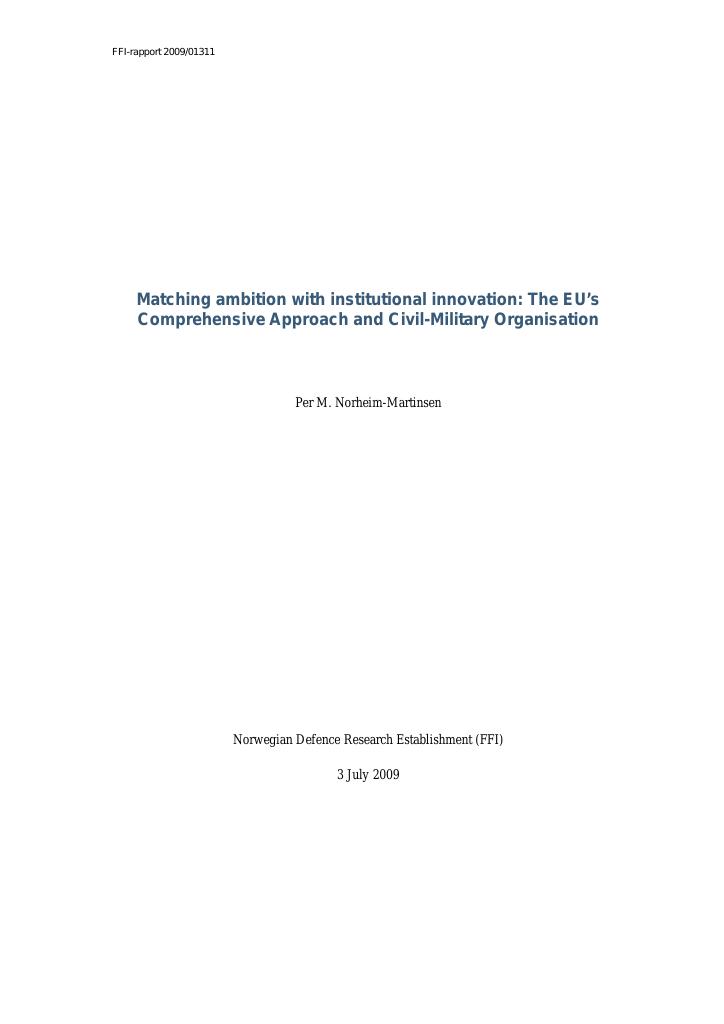 Forsiden av dokumentet Matching ambition with institutional innovation: the EUs Comprehensive Approach and Civil-Military Organisation