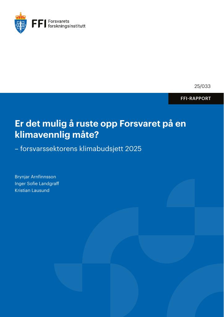Forsiden av dokumentet Er det mulig å ruste opp Forsvaret på en klimavennlig måte?