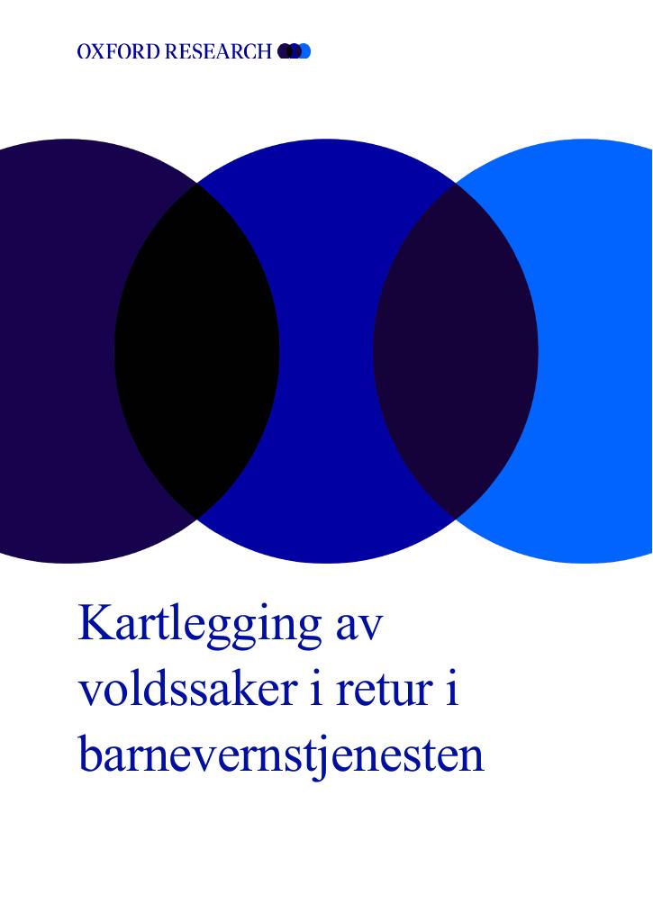 Forsiden av dokumentet Kartlegging av voldssaker i retur i barnevernstjenesten