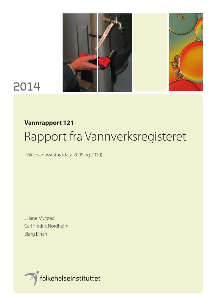 Forsiden av dokumentet Rapport fra Vannverksregisteret. Drikkevannsstatus (data 2009 og 2010)