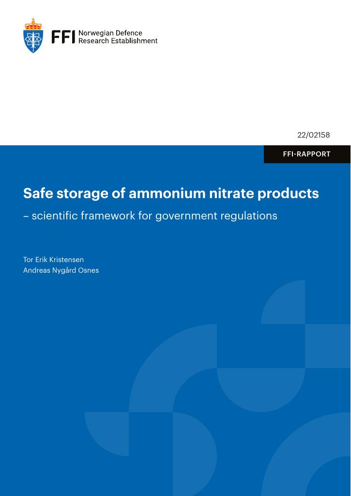 Forsiden av dokumentet Safe storage of ammonium nitrate products : scientific framework for government regulations