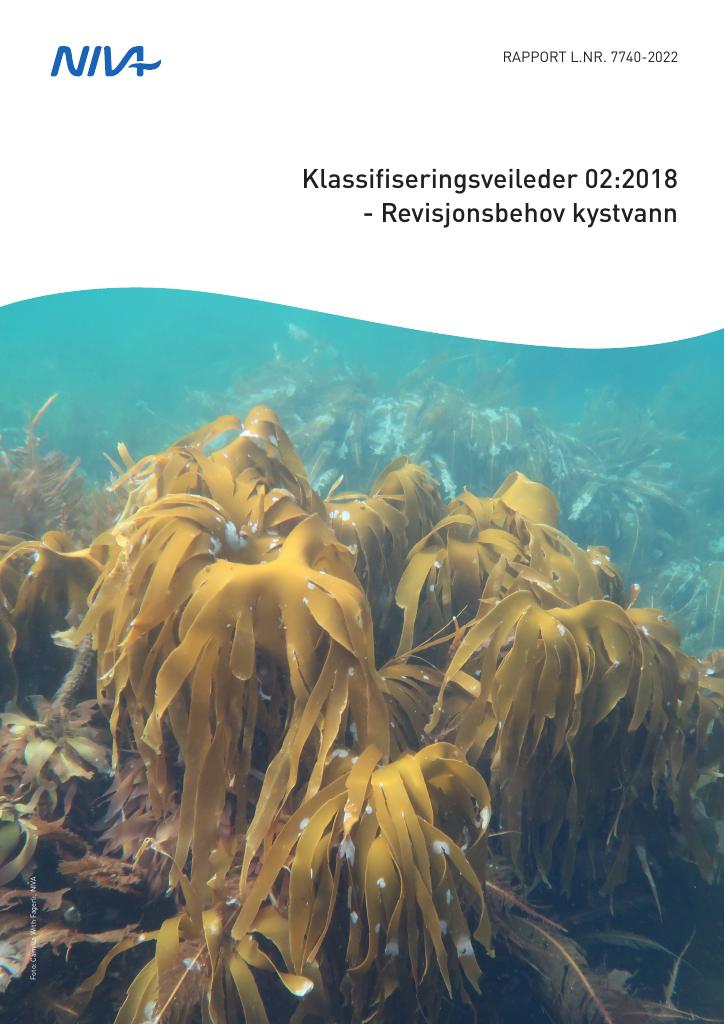 Forsiden av dokumentet Klassifiseringsveileder 02:2018 - Revisjonsbehov kystvann