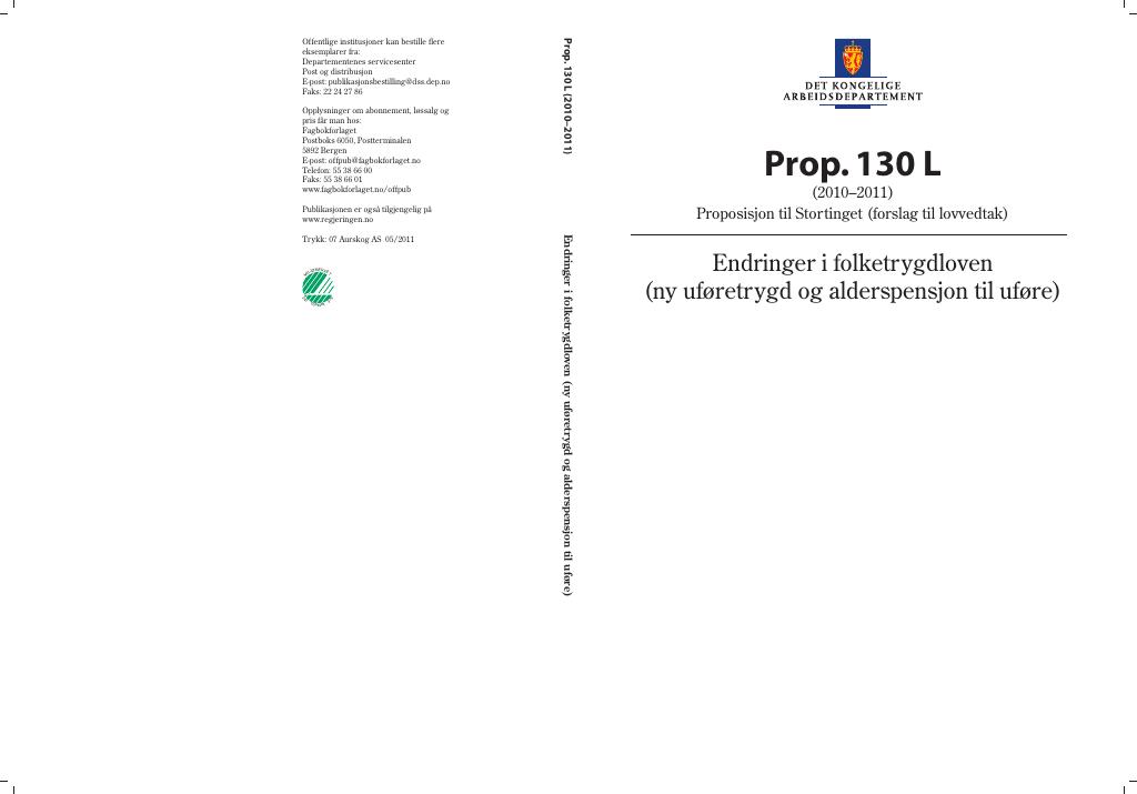 Forsiden av dokumentet Prop. 130 L (2010 – 2011)