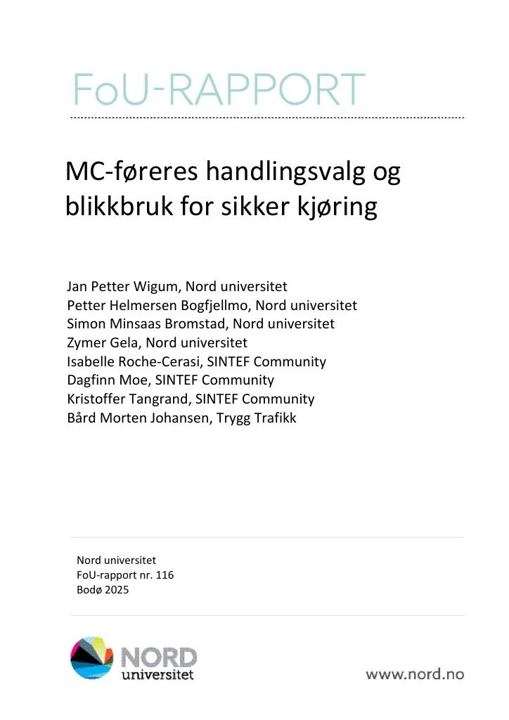 Forsiden av dokumentet MC-føreres handlingsvalg og blikkbruk for sikker kjøring