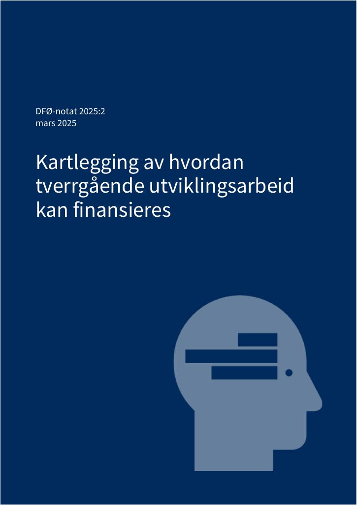 Forsiden av dokumentet Kartlegging av hvordan tverrgående utviklingsarbeid 
kan finansieres