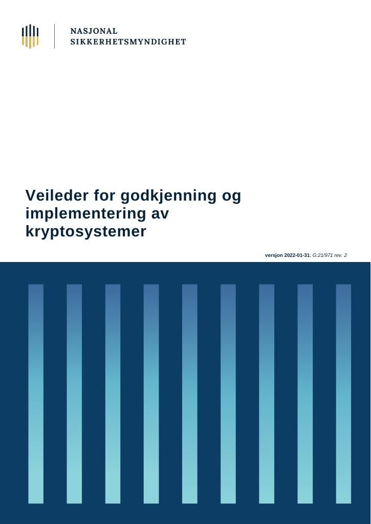 Forsiden av dokumentet Veileder for godkjenning og implementering av kryptosystemer