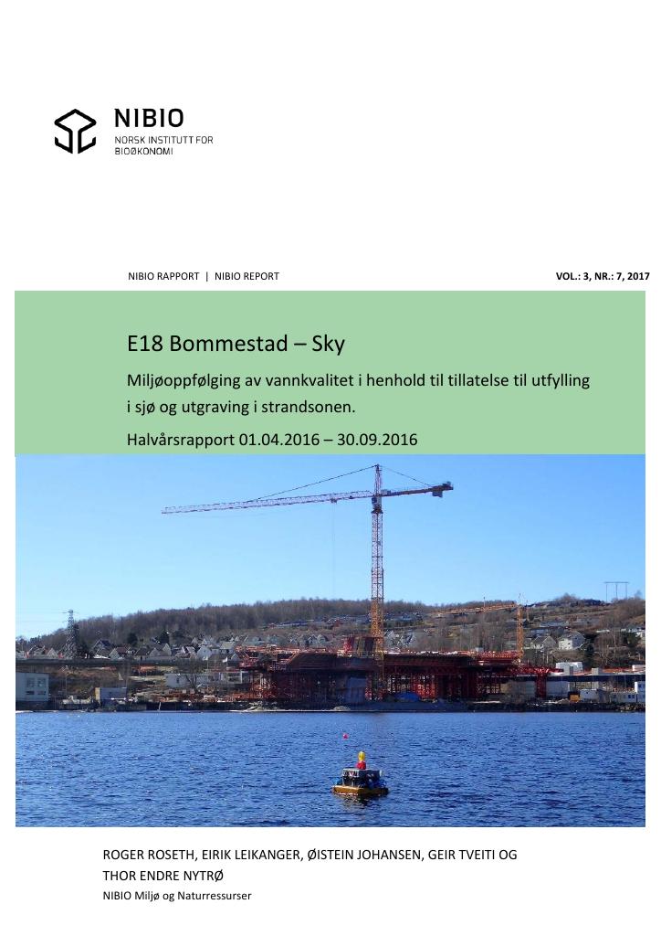 Forsiden av dokumentet "E18 Bommestad – Sky. Miljøoppfølging av vannkvalitet i henhold til tillatelse til utfylling i sjø og utgraving i strandsonen. Halvårsrapport 01.04.2016 – 30.09.2016."