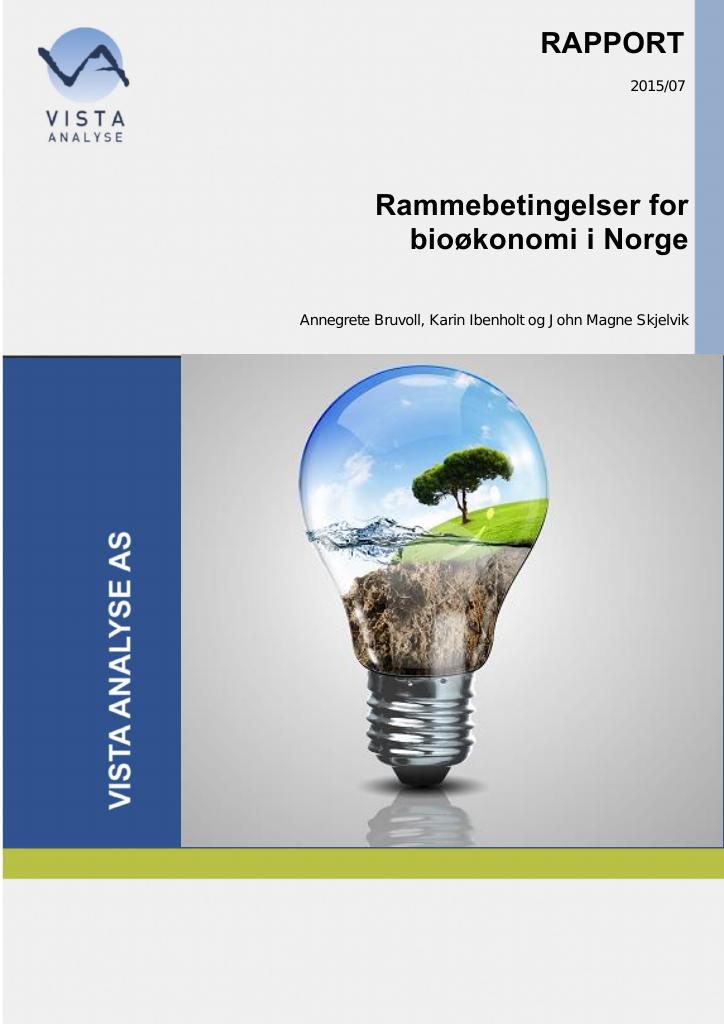 Forsiden av dokumentet Rammebetingelser for bioøkonomi i Norge