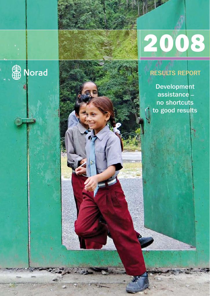 Forsiden av dokumentet Results report 2008: Development Assistance - no shortcuts to good results