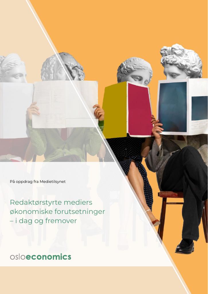 Forsiden av dokumentet Redaktørstyrte mediers økonomiske forutsetninger – i dag og fremover