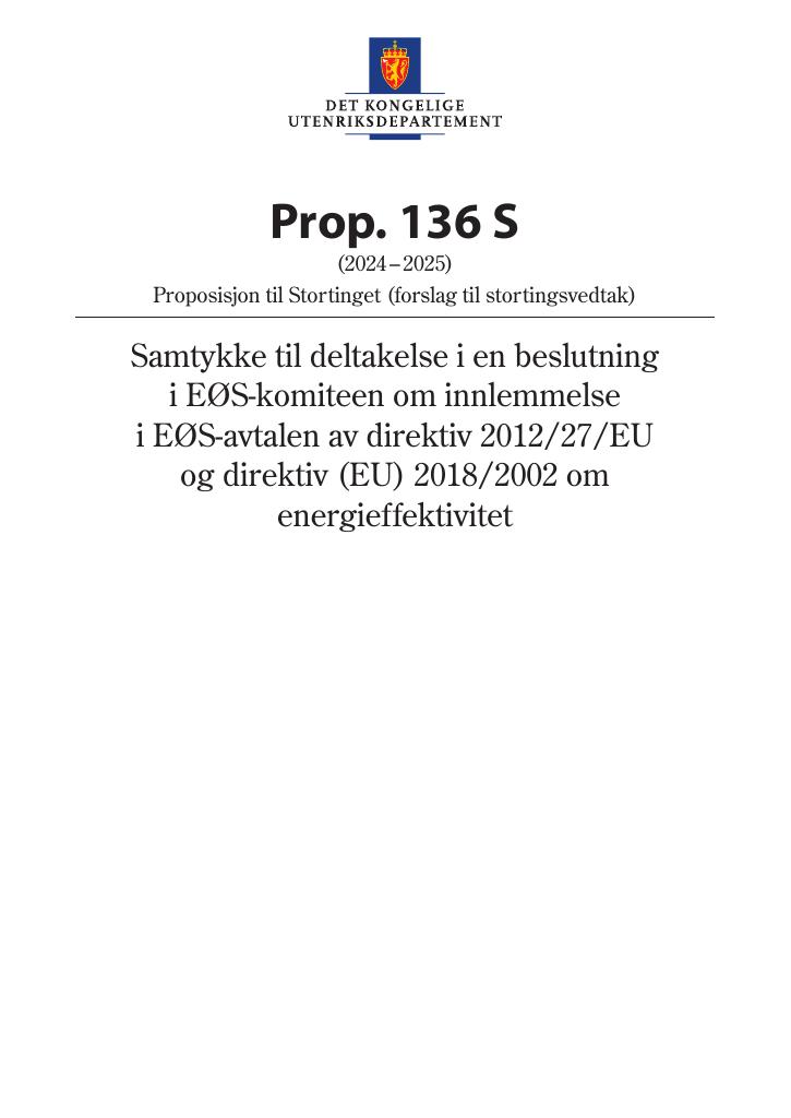 Forsiden av dokumentet Prop. 136 S (2024–2025)