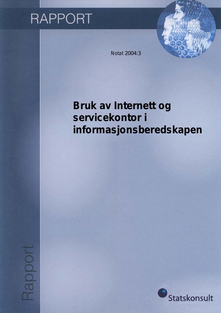Forsiden av dokumentet Bruk av Internett og servicekontor i informasjonsberedskapen
