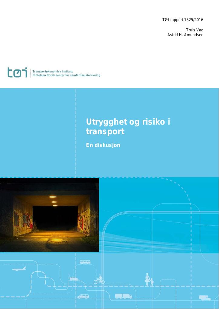 Forsiden av dokumentet Utrygghet og risiko i transport: En diskusjon