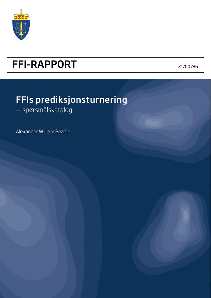 Forsiden av dokumentet FFIs prediksjonsturnering : spørsmålskatalog