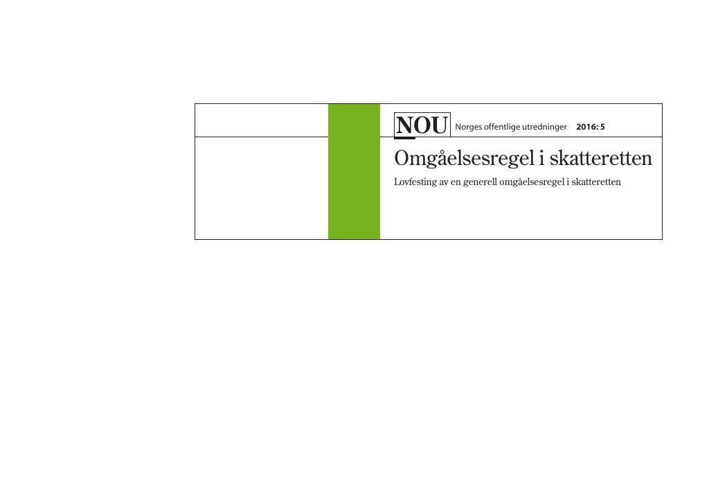 Forsiden av dokumentet NOU 2016: 5 - Omgåelsesregel i skatteretten