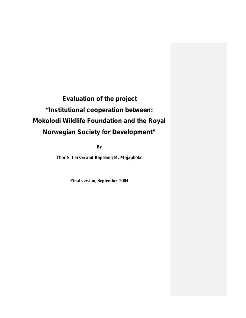 Forsiden av dokumentet Institutional cooperation between Mokolodi Wildlife Foundation and The Royal Norwegian Society for Development, Evaluation of the project