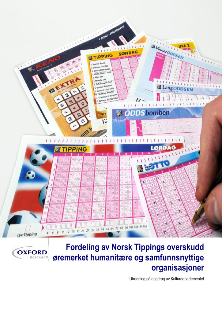 Forsiden av dokumentet Fordeling av Norsk Tippings overskudd øremerket humanitære og samfunnsnyttige organisasjoner