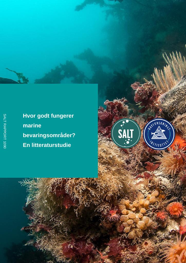 Forsiden av dokumentet Hvor godt fungerer marine bevaringsområder? En litteraturstudie : M-2888