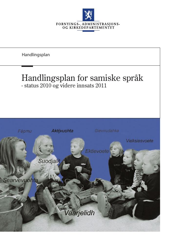 Forsiden av dokumentet Handlingsplan for samiske språk - status 2010 og innsats 2011