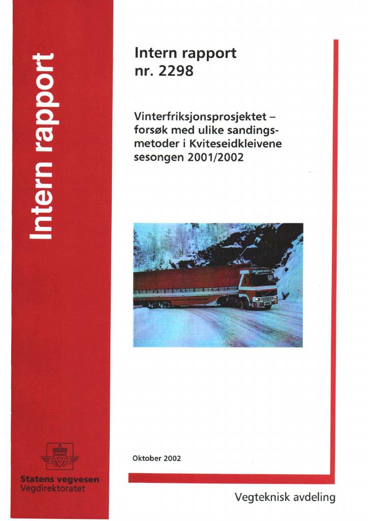 Forsiden av dokumentet Vinterfriksjonsprosjektet - forsøk med ulike sandingsmetoder i Kviteseidkleivene sesongen 2001/2002