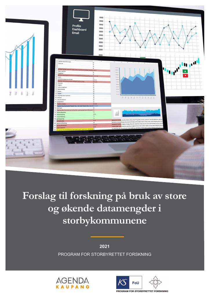 Forsiden av dokumentet Forslag til forskning på bruk av store og økende datamengder i storbykommunene