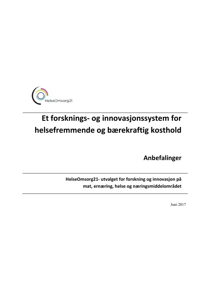 Forsiden av dokumentet Et forsknings- og innovasjonssystem for helsefremmende og bærekraftig kosthold