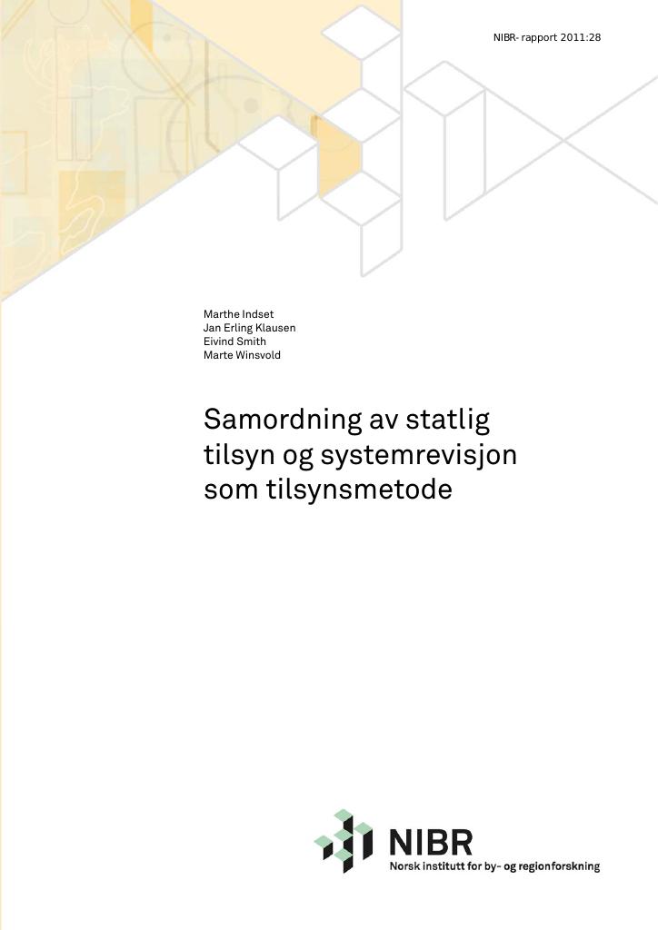 Samordning Av Statlig Tilsyn Og Systemrevisjon Som Tilsynsmetode - Kudos