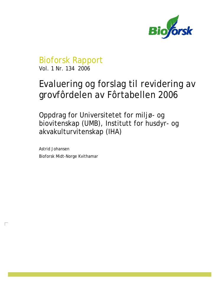 Forsiden av dokumentet Evaluering og forslag til revidering av grovfordelen av Fortabellen 2006
