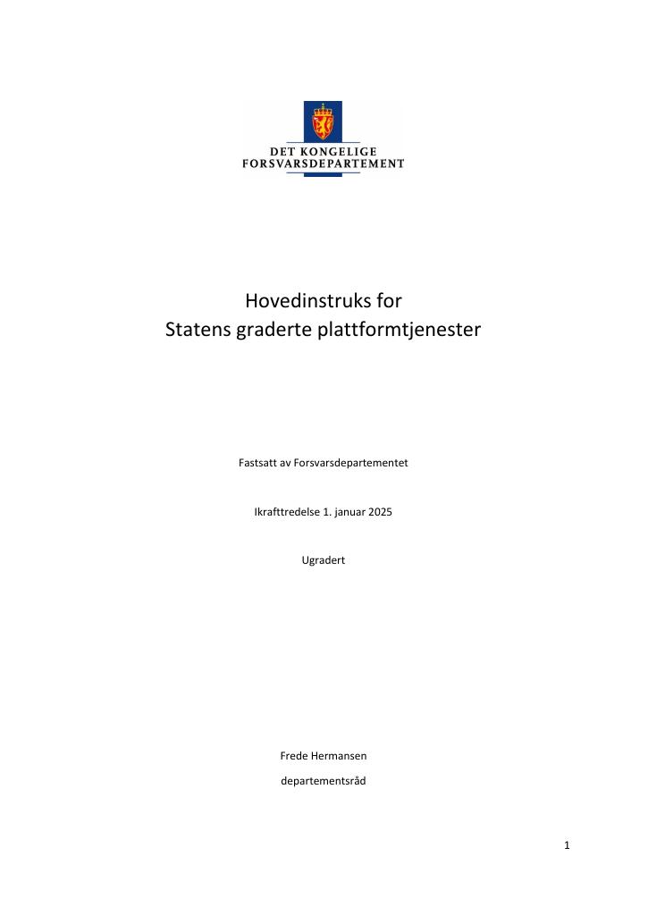 Forsiden av dokumentet Hovedinstruks for Statens graderte plattformtjenester 2025