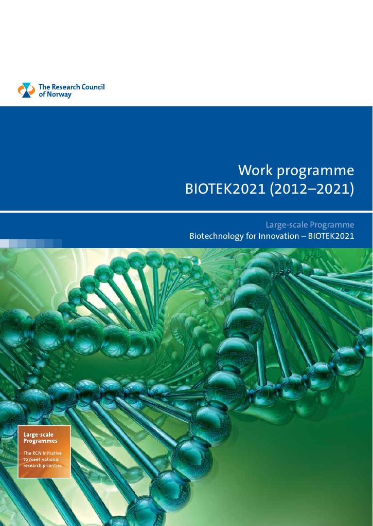 Forsiden av dokumentet Work Programme - BIOTEK2021 (2012-2021)
