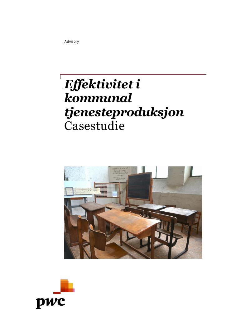 Forsiden av dokumentet Effektivitet i kommunale tjenester – casestudie