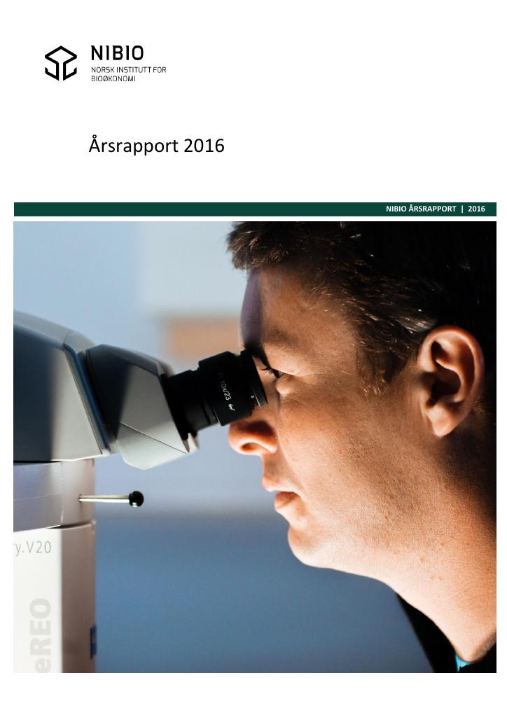 Forsiden av dokumentet Årsrapport Norsk institutt for bioøkonomi (NIBIO) 2016