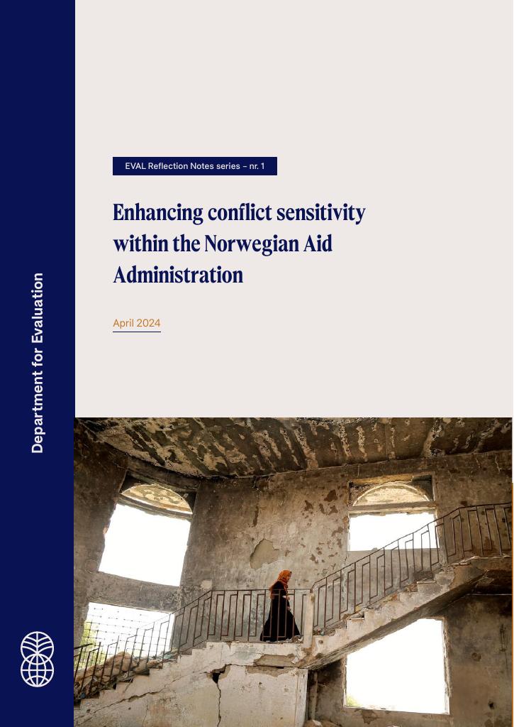 Forsiden av dokumentet Reflection note: Enhancing conflict sensitivity within the Norwegian Aid Administration