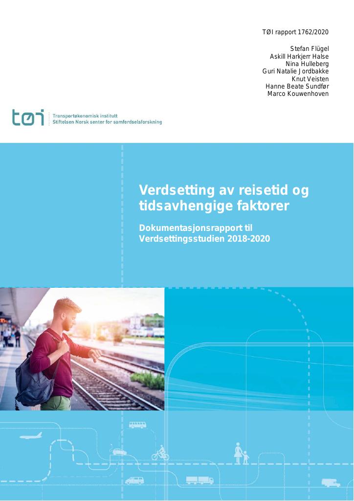 Forsiden av dokumentet Verdsetting av reisetid og tidsavhengige faktorer : Dokumentasjonsrapport til Verdsettingsstudien 2018-2020