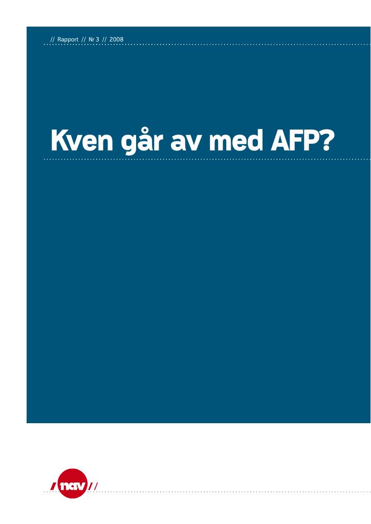 Forsiden av dokumentet Kven går av med AFP?