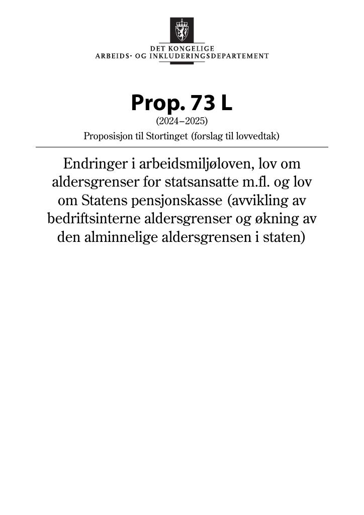 Forsiden av dokumentet Prop. 73 L (2024–2025)