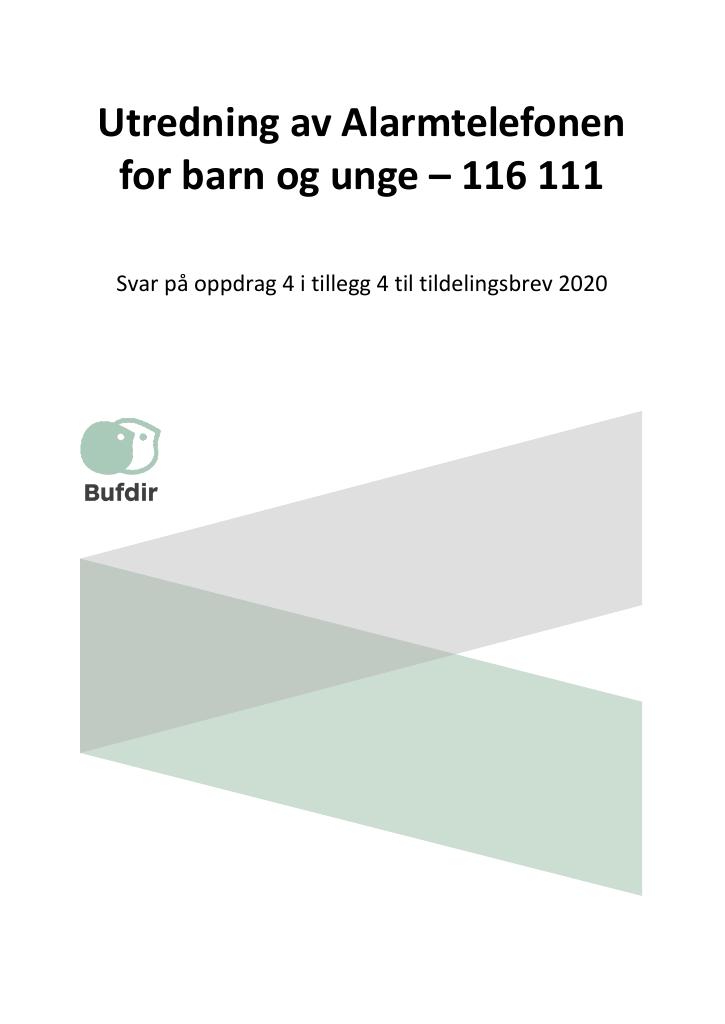 Forsiden av dokumentet Utredning av Alarmtelefonen for barn og unge – 116 111.