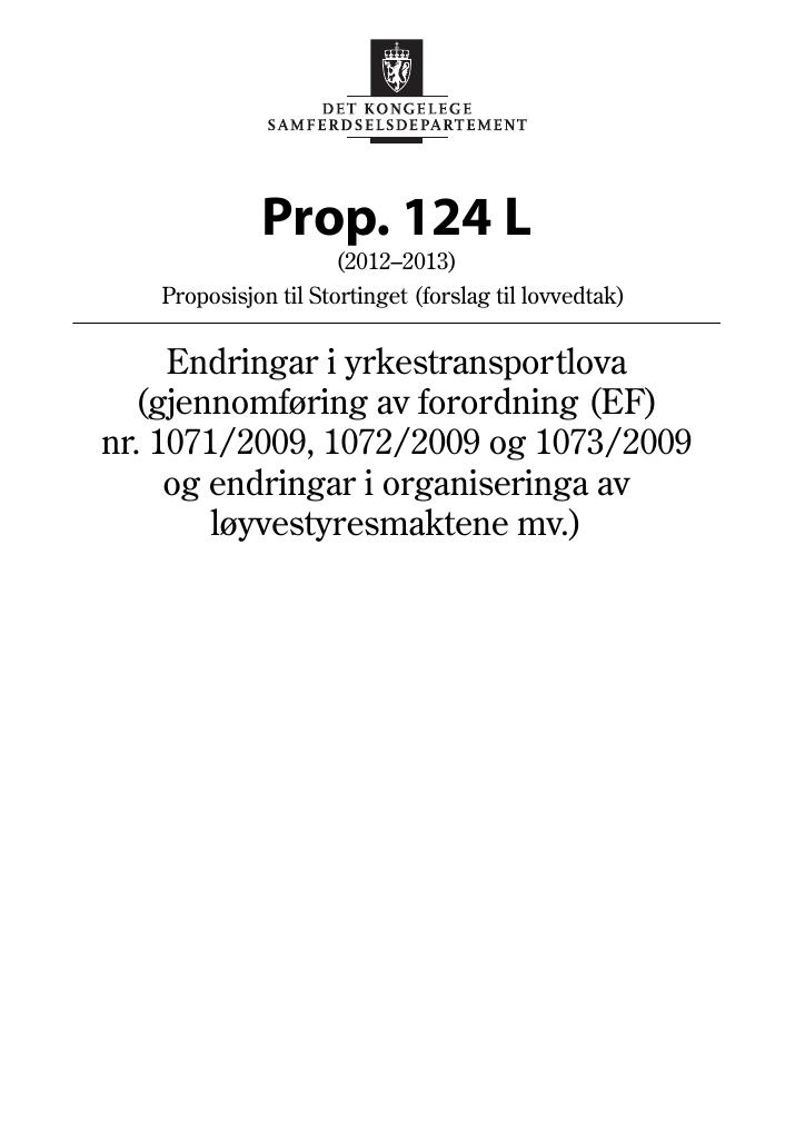 Forsiden av dokumentet Prop. 124 L (2012–2013)