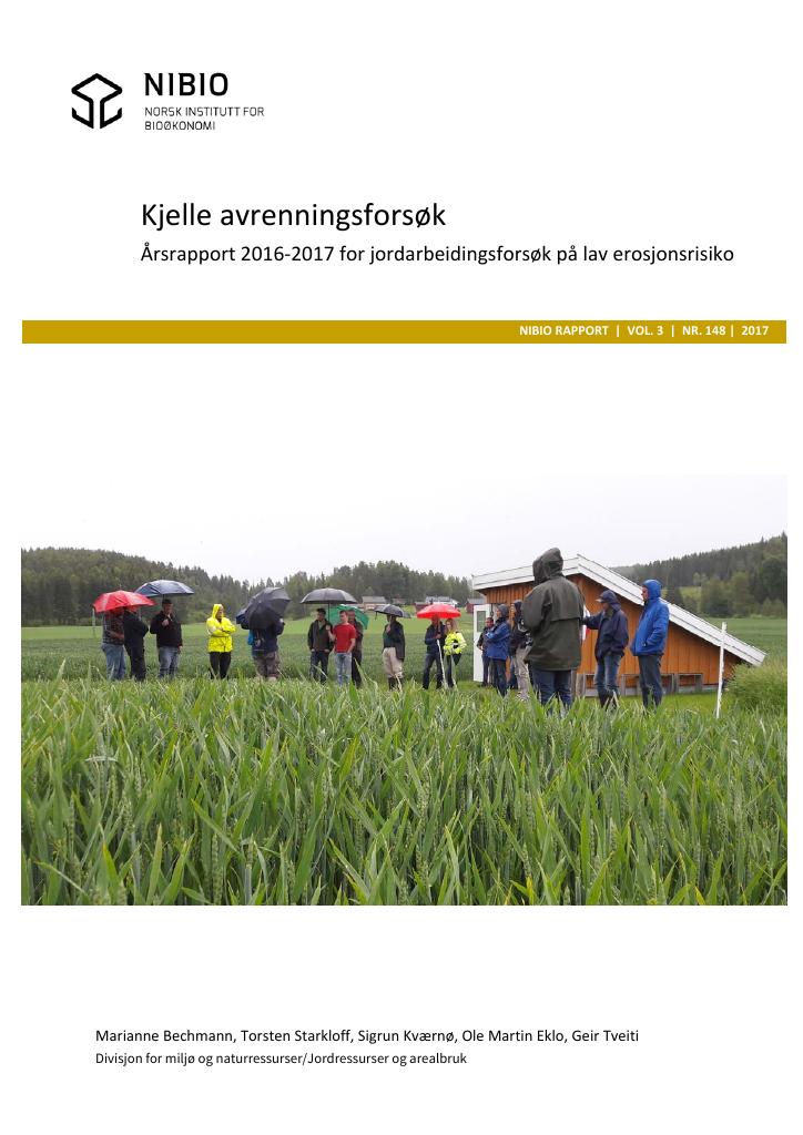 Forsiden av dokumentet Kjelle avrenningsforsøk. Årsrapport 2016–2017 for jordarbeidingsforsøk på lav erosjonsrisiko