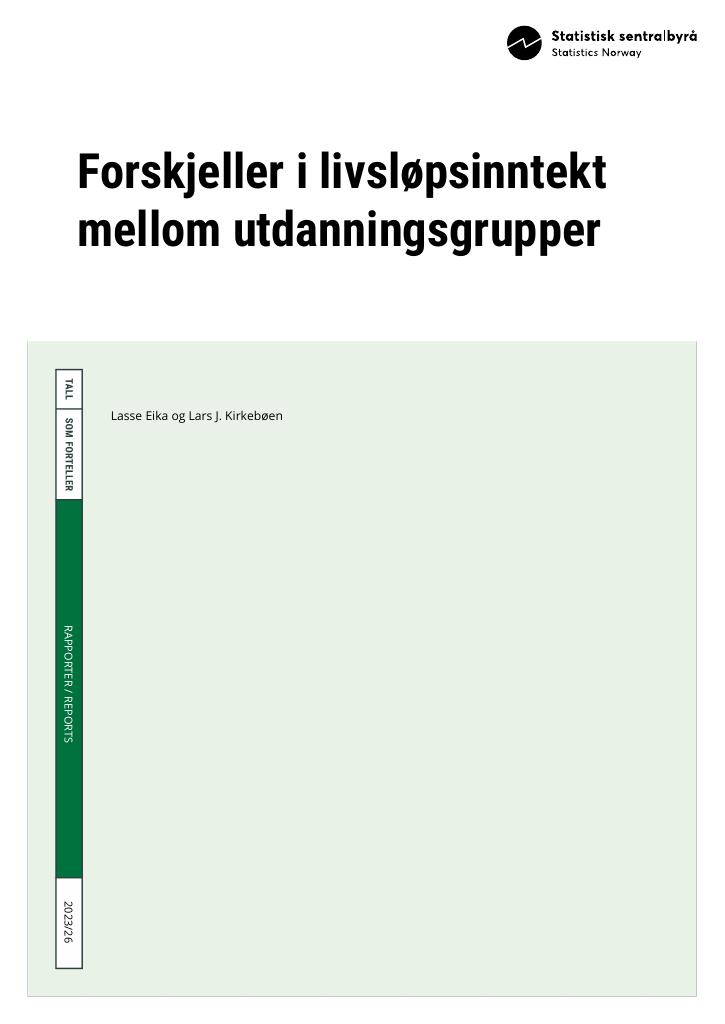 Forsiden av dokumentet Forskjeller i livsløpsinntekt mellom utdanningsgrupper