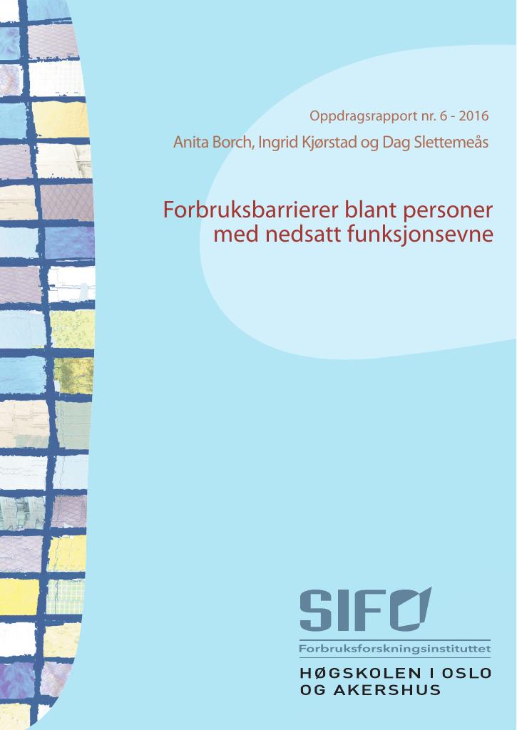 Forsiden av dokumentet Forbrukerbarrierer blant personer med nedsatt funksjonsevne