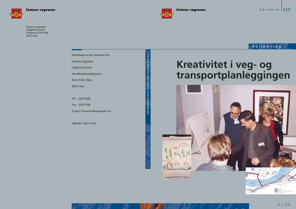 Forsiden av dokumentet Kreativitet i veg- og transportplanleggingen : [Håndbok 229]