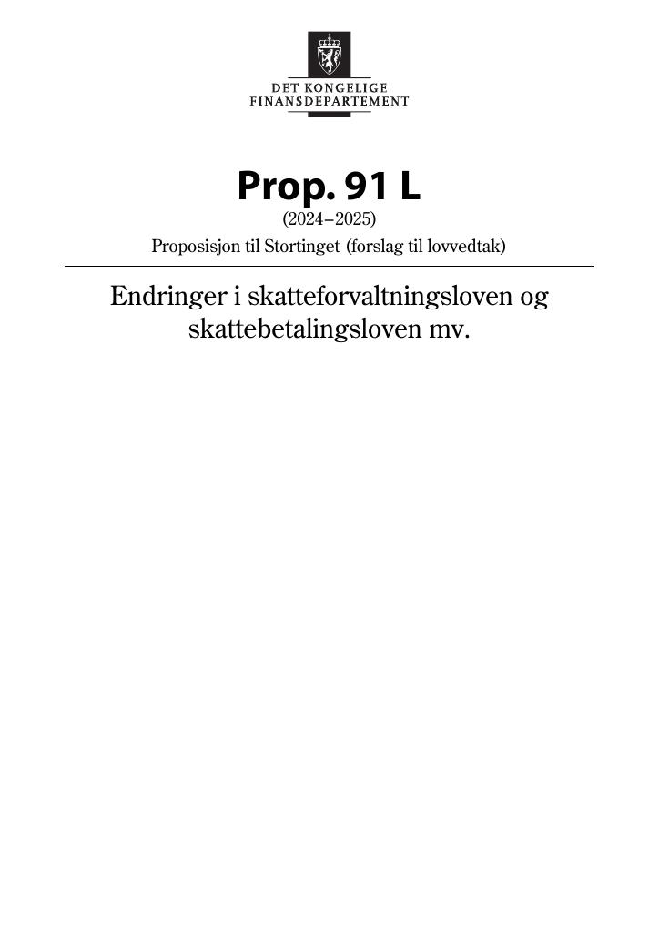 Forsiden av dokumentet Prop. 91 L (2024–2025)
