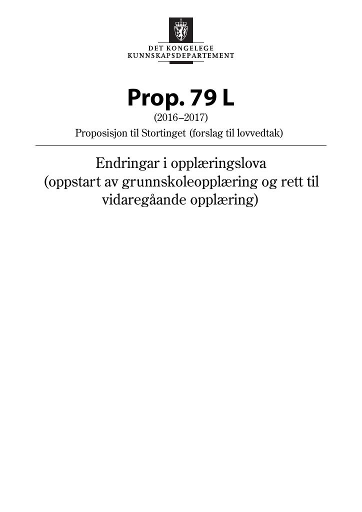 Forsiden av dokumentet Prop. 79 L (2016–2017)