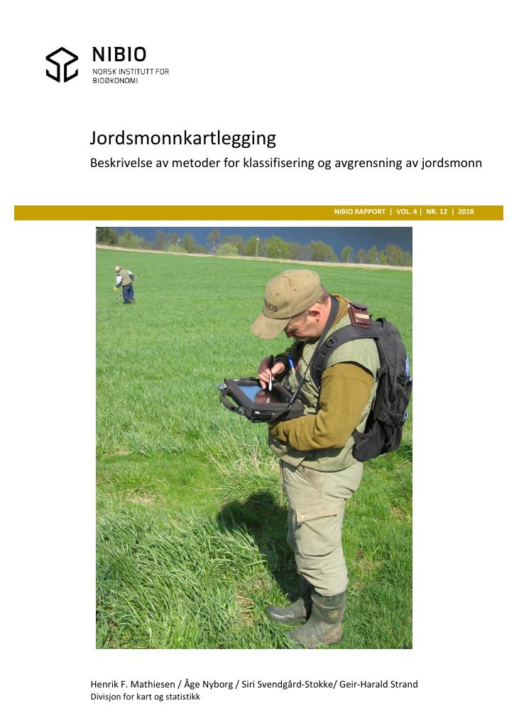 Forsiden av dokumentet Jordsmonnkartlegging : beskrivelse av metoder for klassifisering og avgrensning av jordsmonn